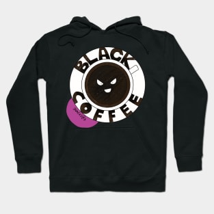 Black black black coffee Hoodie